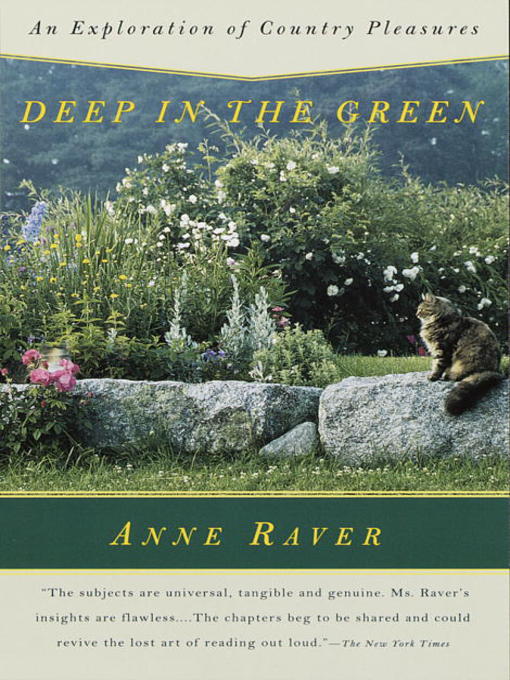 Title details for Deep in the Green by Anne Raver - Available